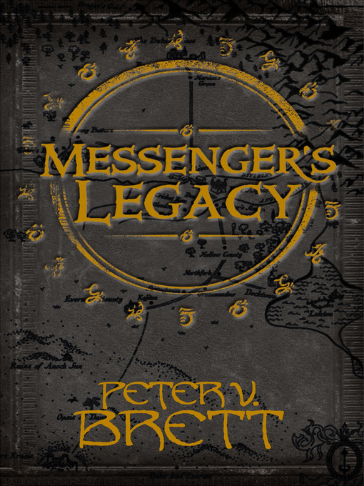 Title details for Messenger's Legacy by Peter V. Brett - Available